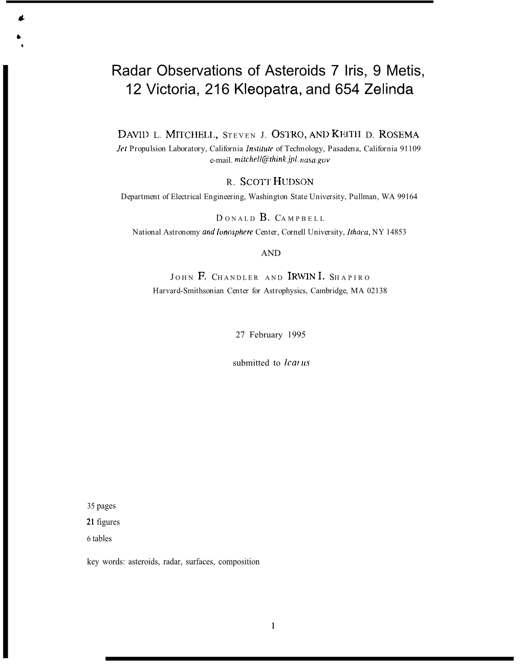 Radar Observations of Asteroids 7 Iris, 9 Metis, 12 Victoria, 216 Kleopatra, and 654 Zelinda