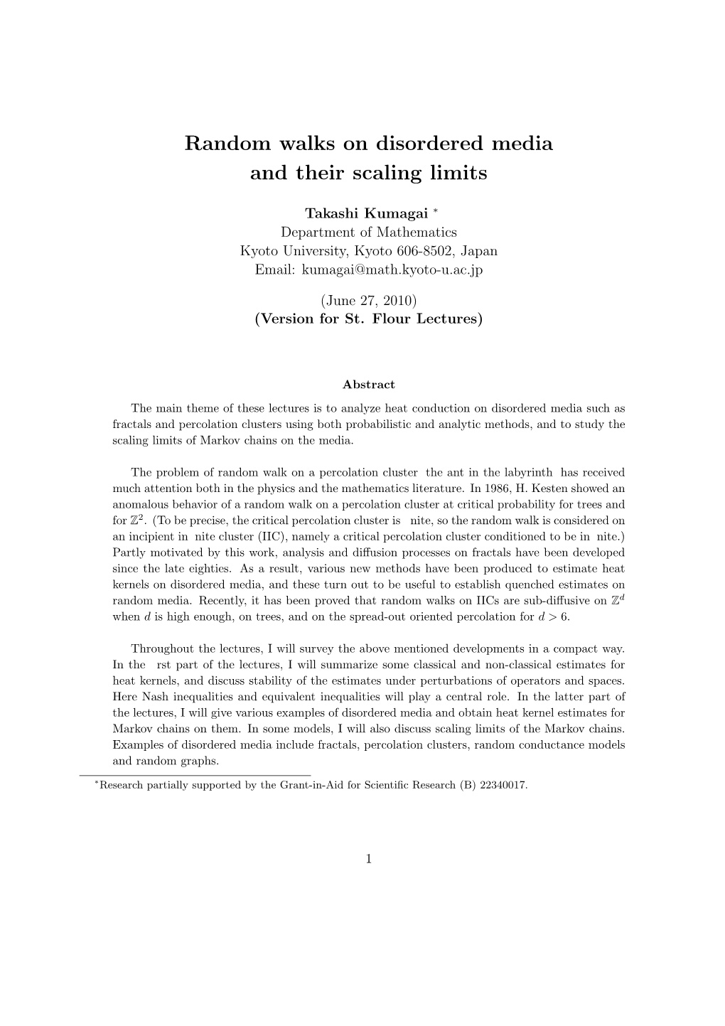 Random Walks on Disordered Media and Their Scaling Limits