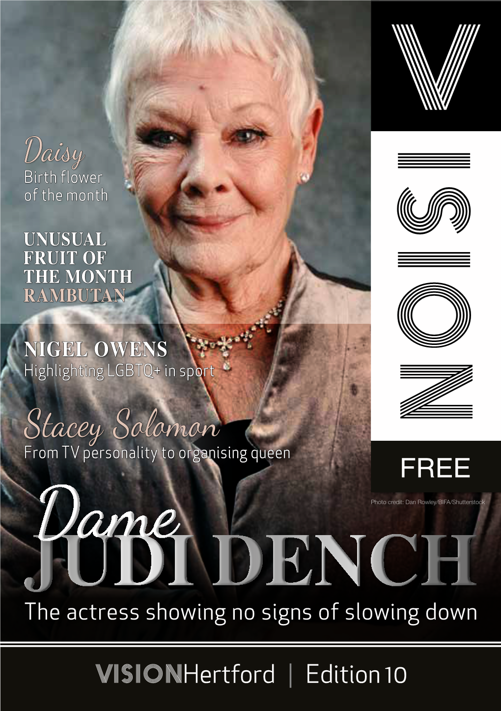 JUDI DENCH the Actress Showing No Signs of Slowing Down