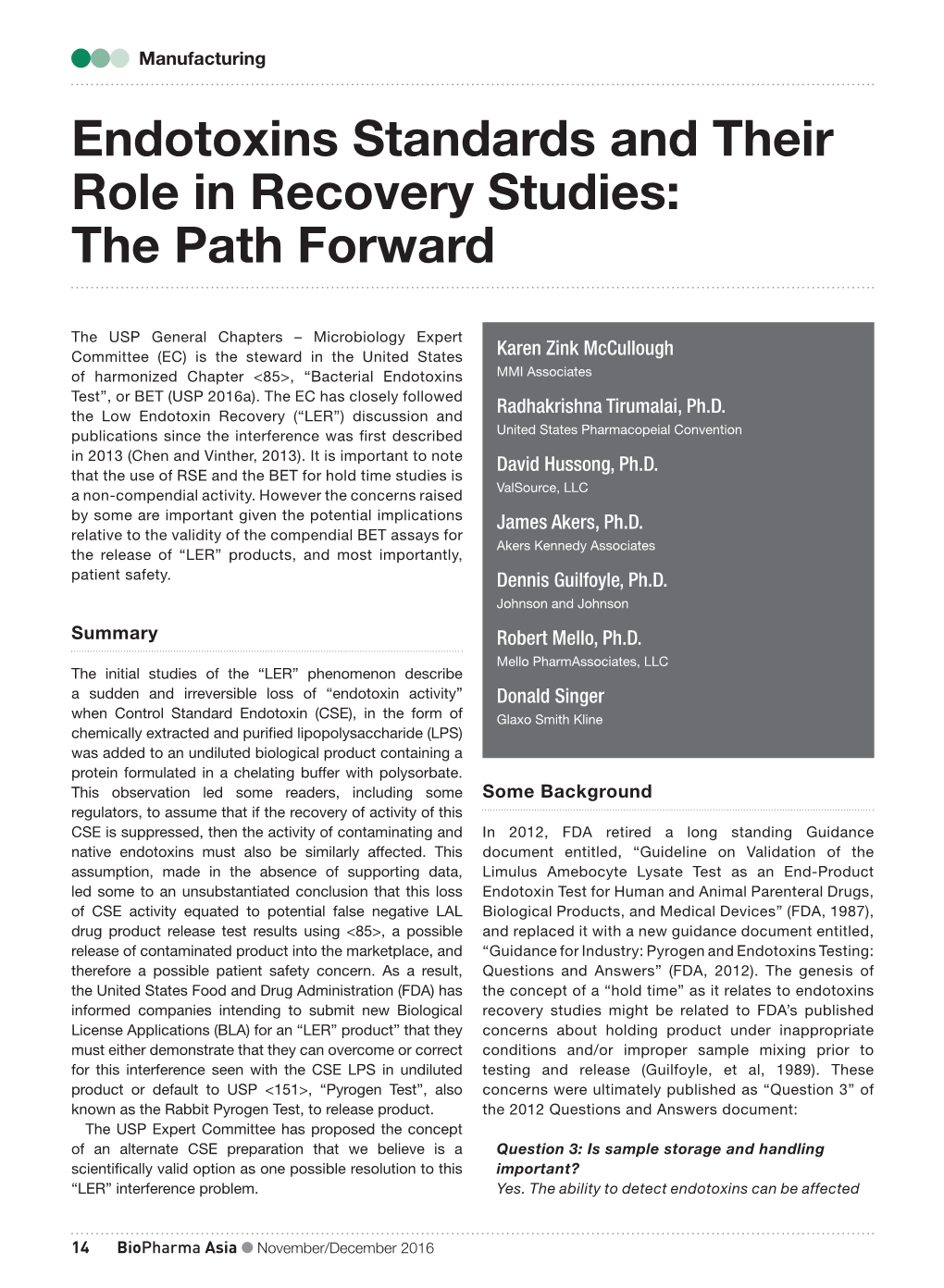 Endotoxins Standards and Their Role in Recovery Studies: the Path Forward