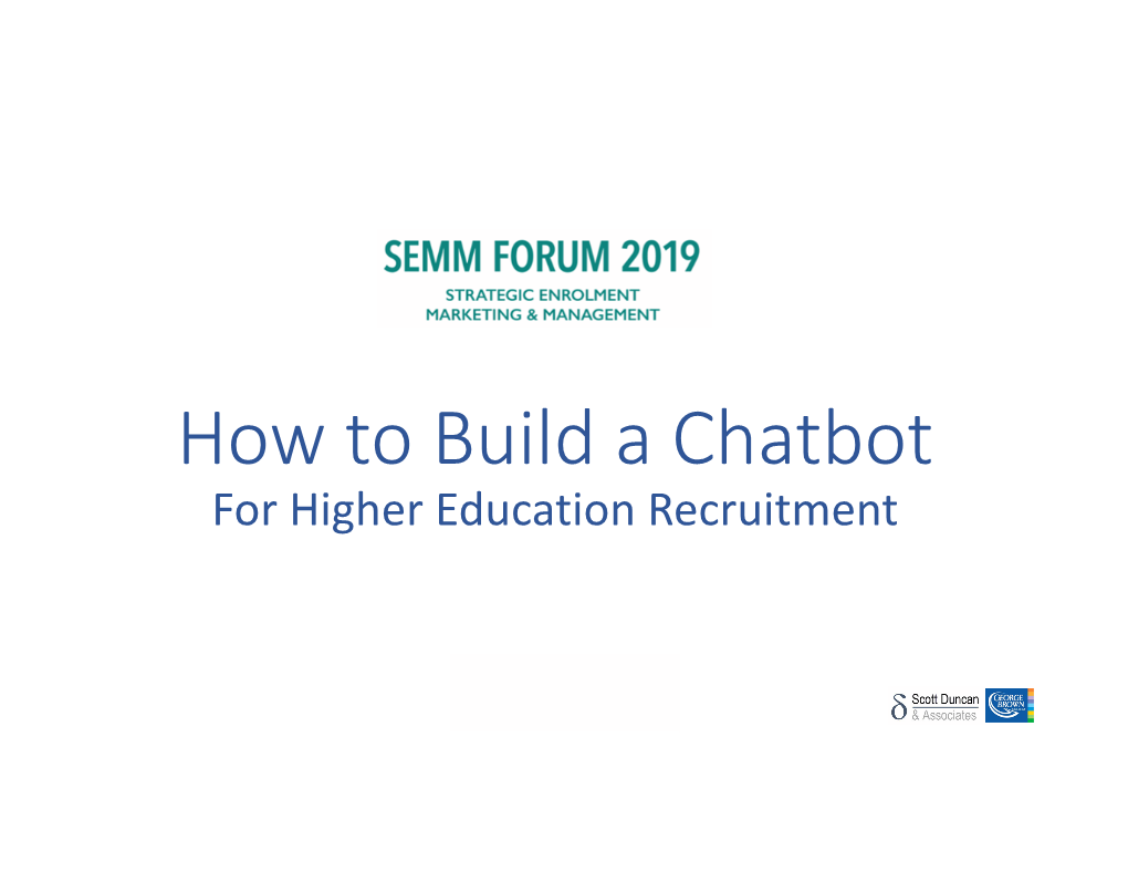 Scott Duncan -Chatbots for SEMM 2019