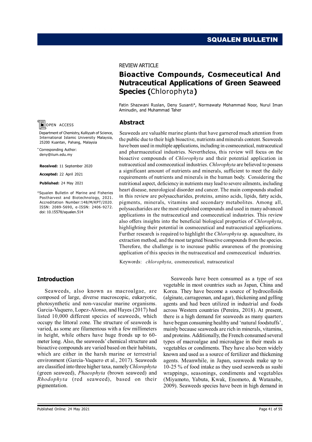 Bioactive Compounds, Cosmeceutical and Nutraceutical Applications of Green Seaweed Species (Chlorophyta)