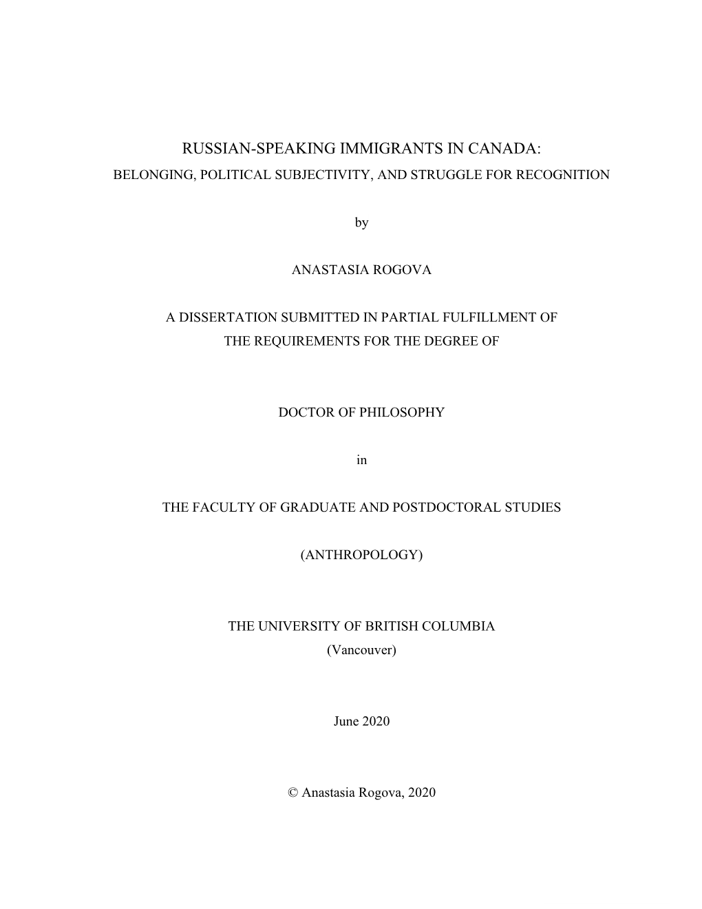 Russian-Speaking Immigrants in Canada: Belonging, Political Subjectivity, and Struggle for Recognition