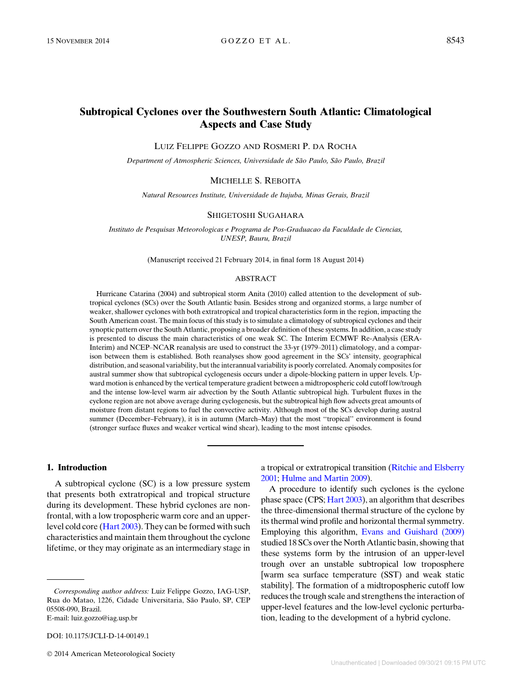 Subtropical Cyclones Over the Southwestern South Atlantic: Climatological Aspects and Case Study