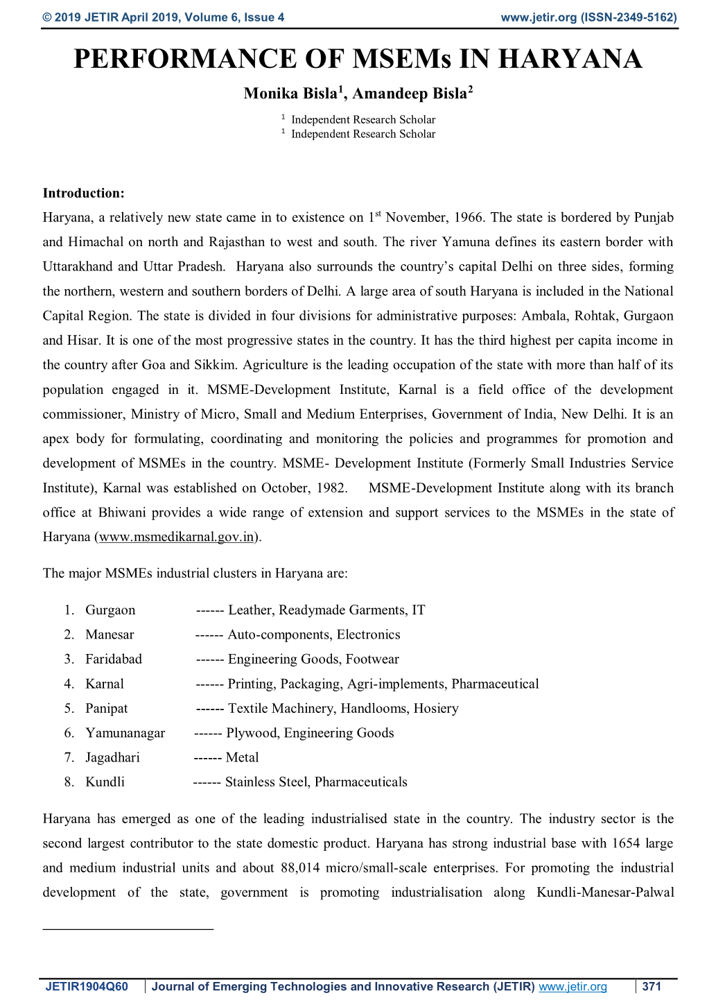 PERFORMANCE of Msems in HARYANA Monika Bisla1, Amandeep Bisla2