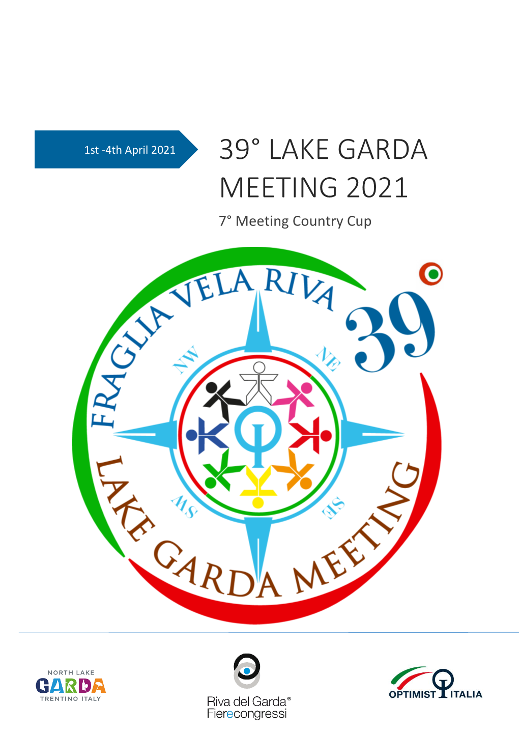 39° LAKE GARDA MEETING 2021 7° Meeting Country Cup