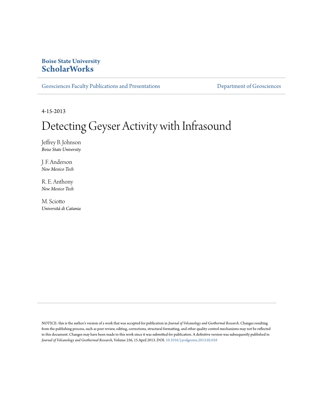 Detecting Geyser Activity with Infrasound Jeffrey B