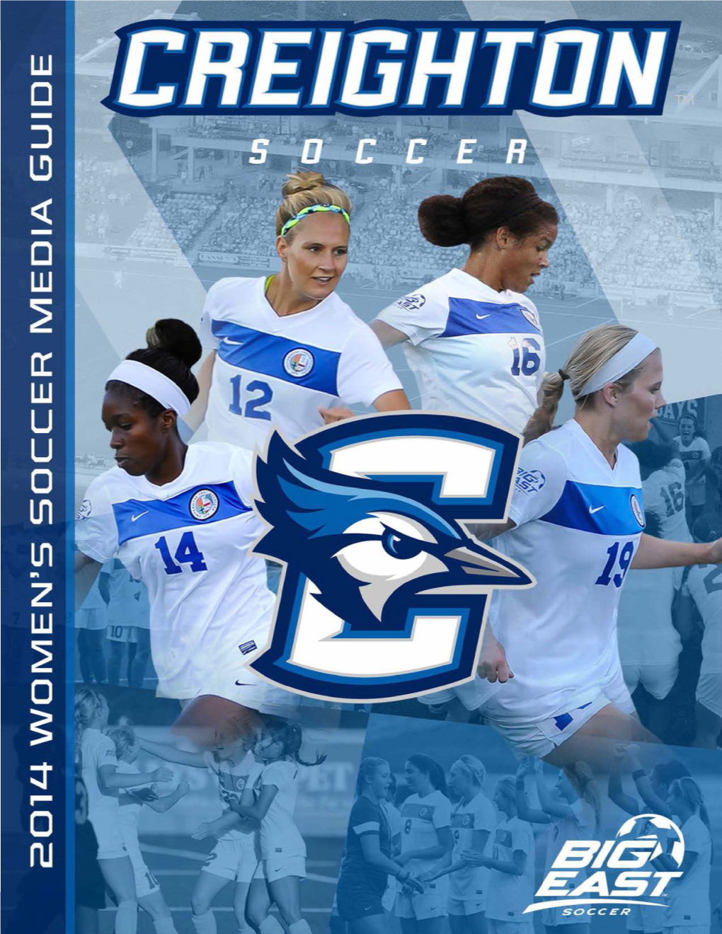 Creighton Women's Soccer 1 2014 Media Guide