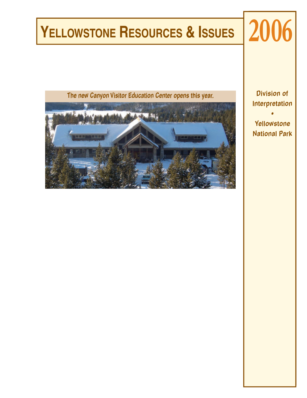 Yellowstone Resources & Issues 2006