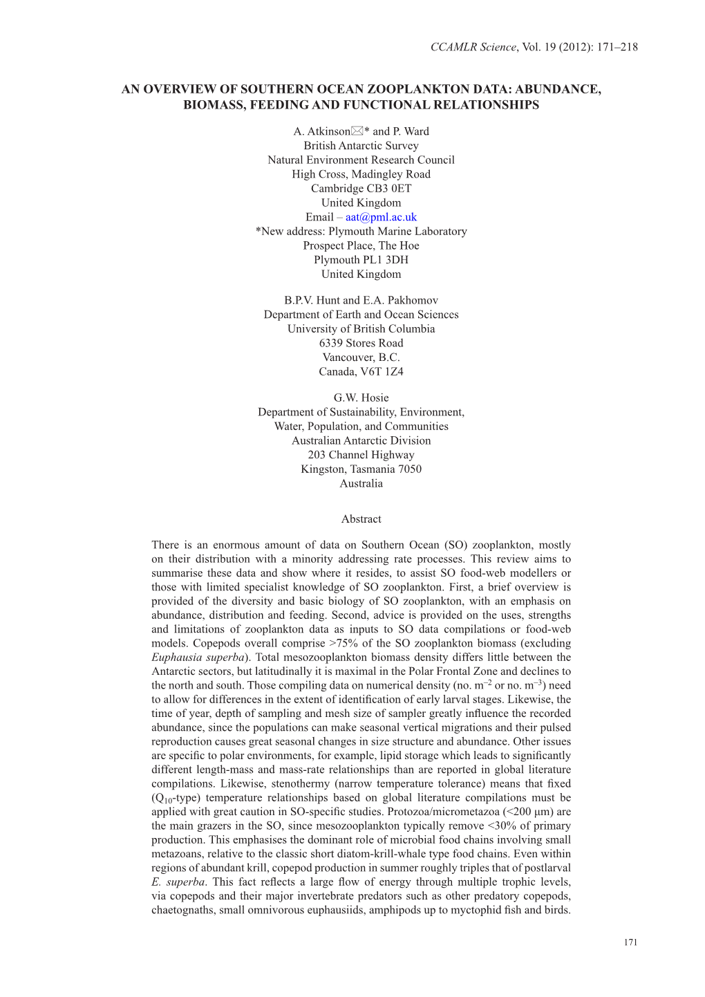 An Overview of Southern Ocean Zooplankton Data: Abundance, Biomass, Feeding and Functional Relationships