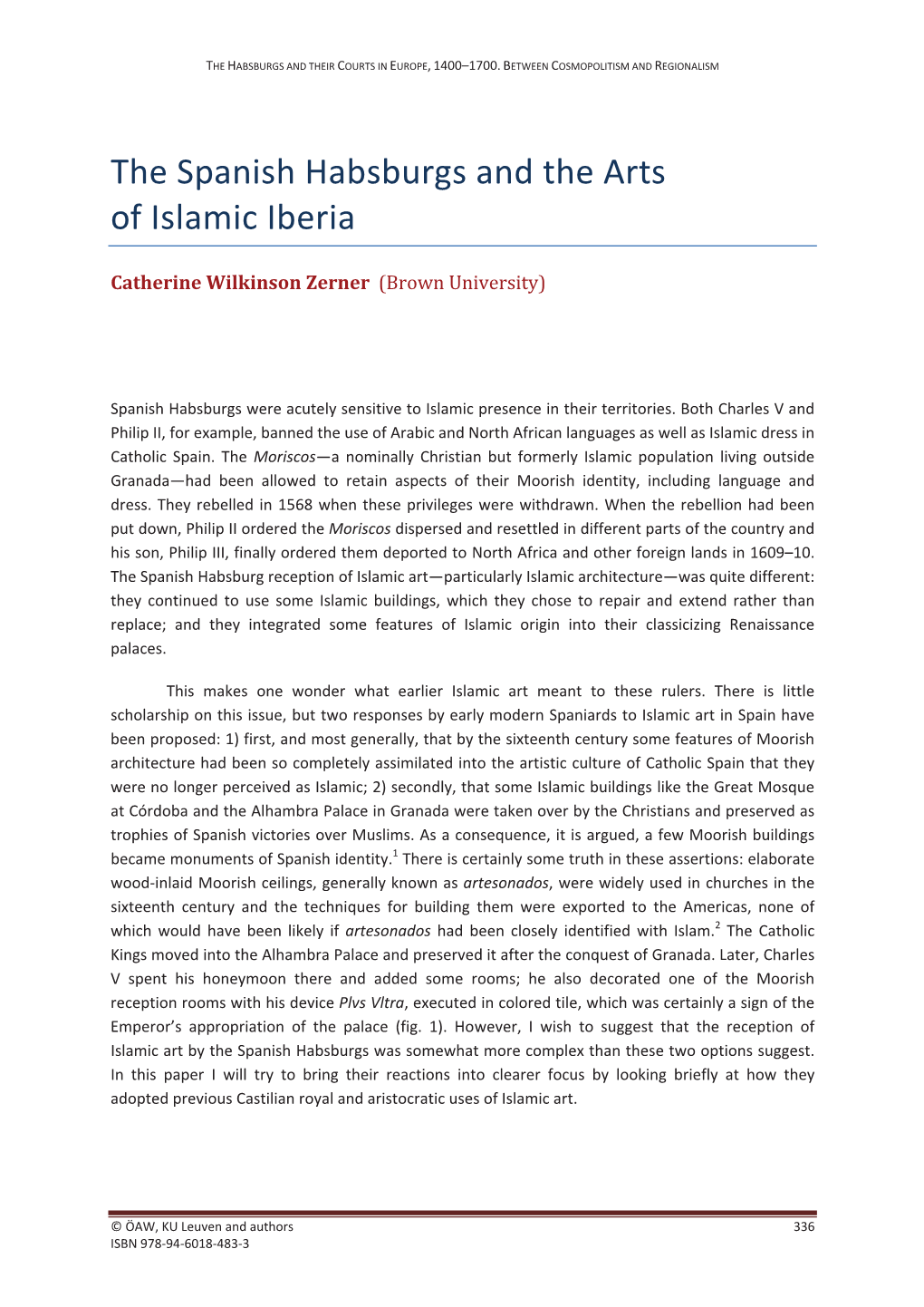 The Spanish Habsburgs and the Arts of Islamic Iberia