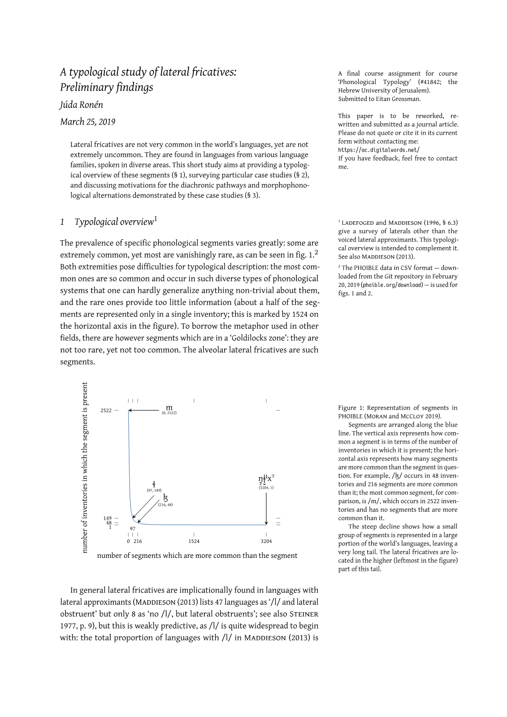 A Typological Study of Lateral Fricatives:A Final