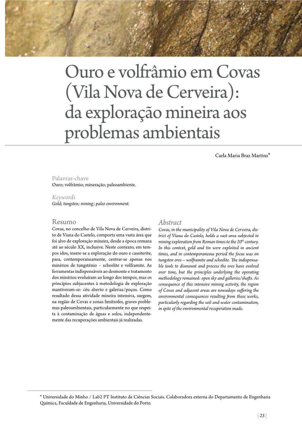 Ouro E Volfrâmio Em Covas (Vila Nova De Cerveira): Da Exploração Mineira Aos Problemas Ambientais