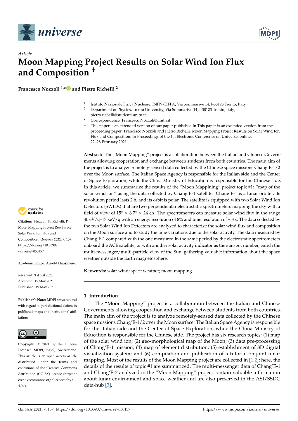 Moon Mapping Project Results on Solar Wind Ion Flux and Composition †