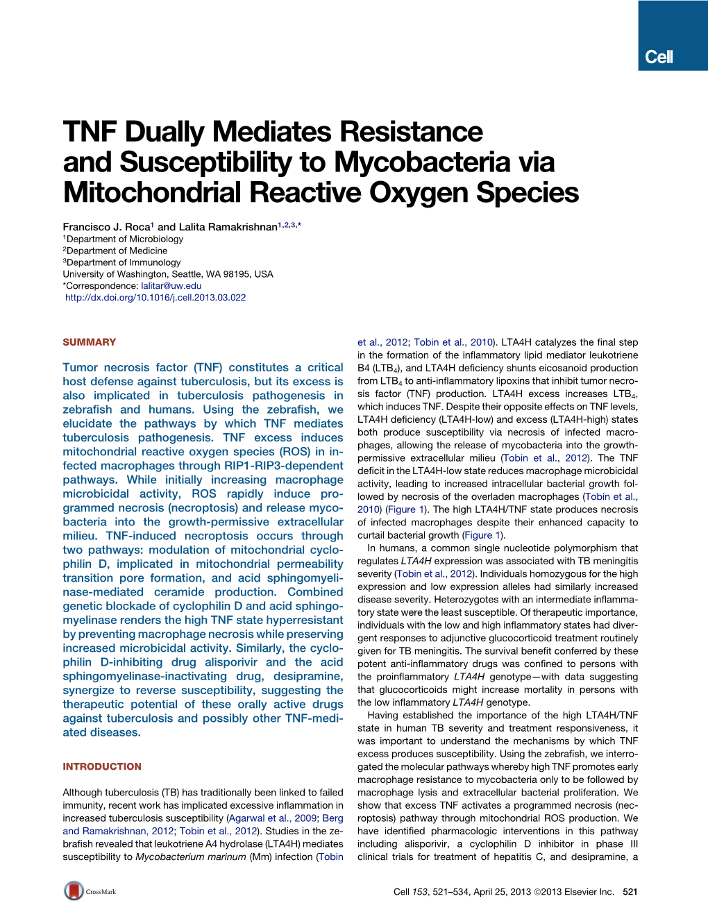 TNF Dually Mediates Resistance and Susceptibility to Mycobacteria Via Mitochondrial Reactive Oxygen Species