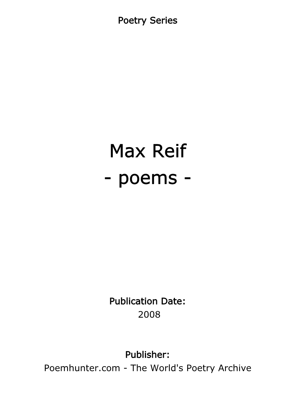 Max Reif - Poems