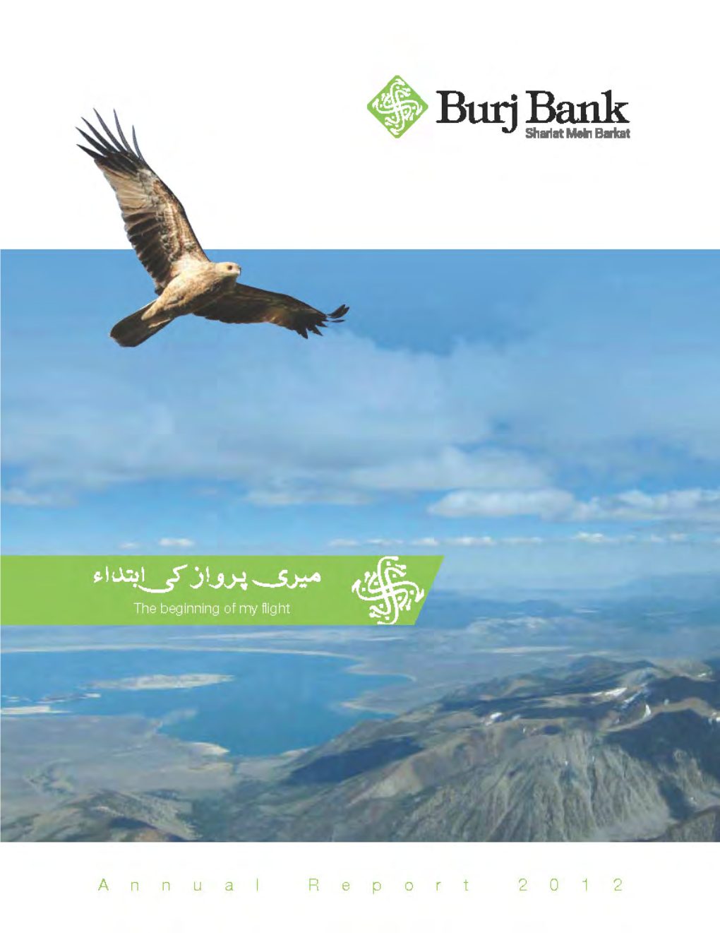 Burj Bank Limited Vision to Be the Islamic Bank of Choice