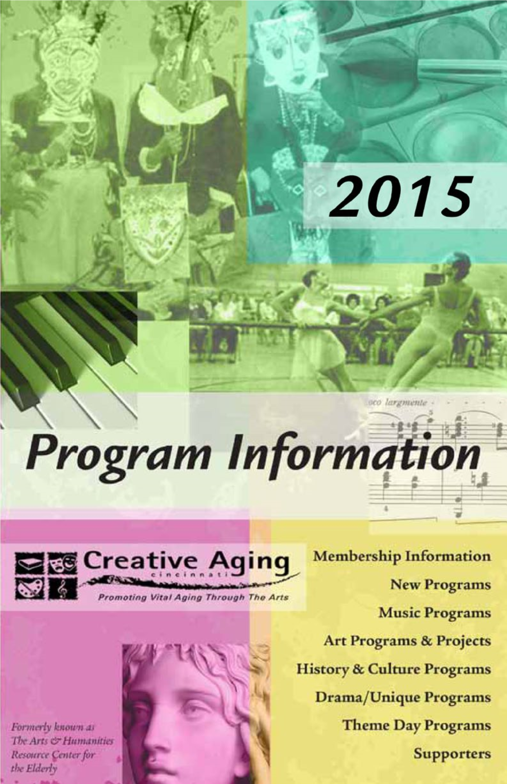 Creative Aging Proudly Collaborates with the Following Organizations