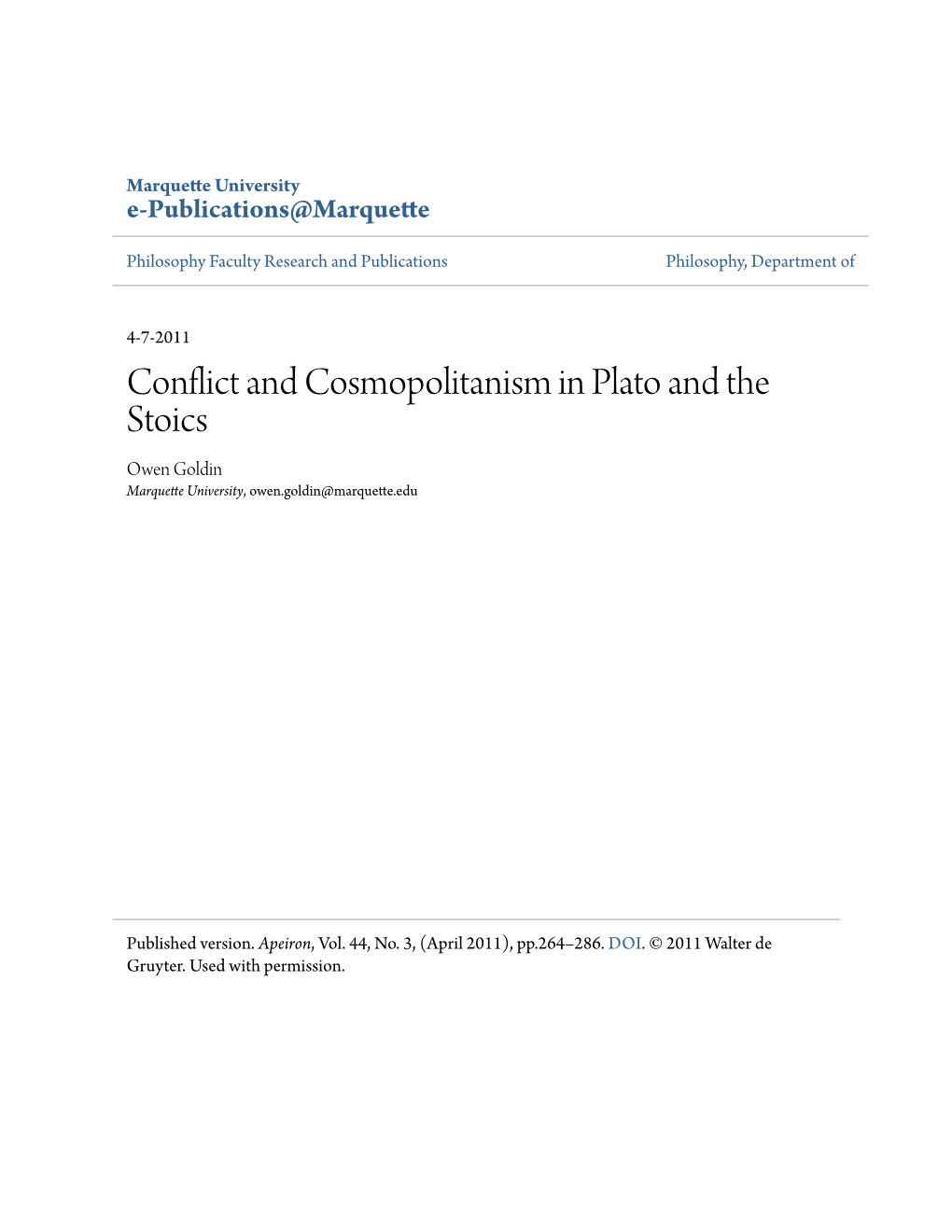 Conflict and Cosmopolitanism in Plato and the Stoics Owen Goldin Marquette University, Owen.Goldin@Marquette.Edu