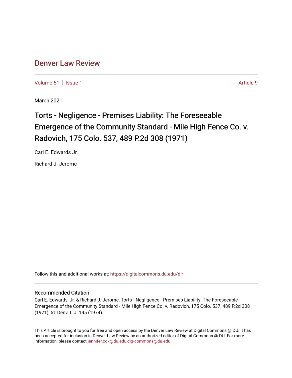 Torts - Negligence - Premises Liability: the Foreseeable Emergence of the Community Standard - Mile High Fence Co