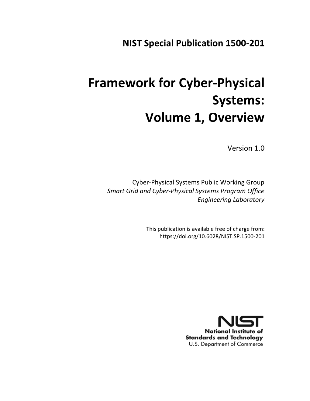 Framework for Cyber-Physical Systems: Volume 1, Overview