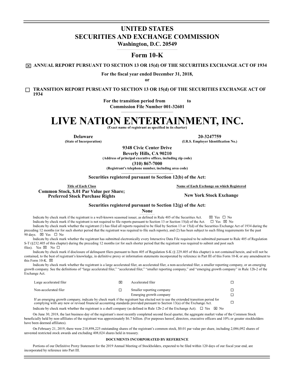 LIVE NATION ENTERTAINMENT, INC. (Exact Name of Registrant As Specified in Its Charter)