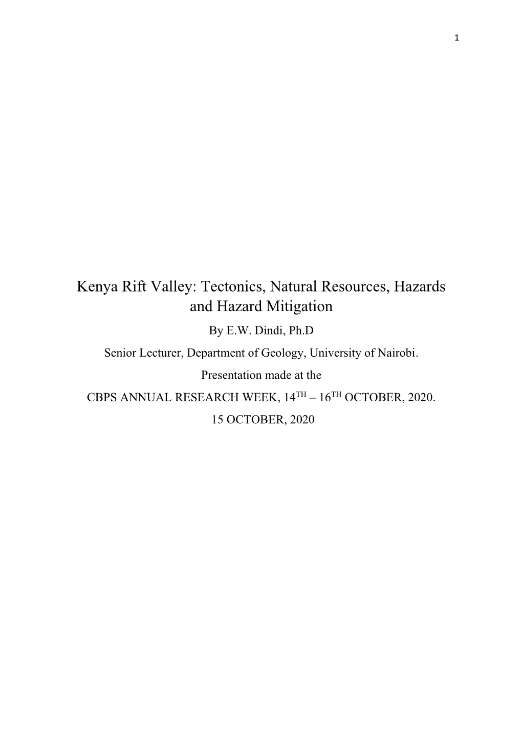 Kenya Rift Valley: Tectonics, Natural Resources, Hazards and Hazard Mitigation by E.W