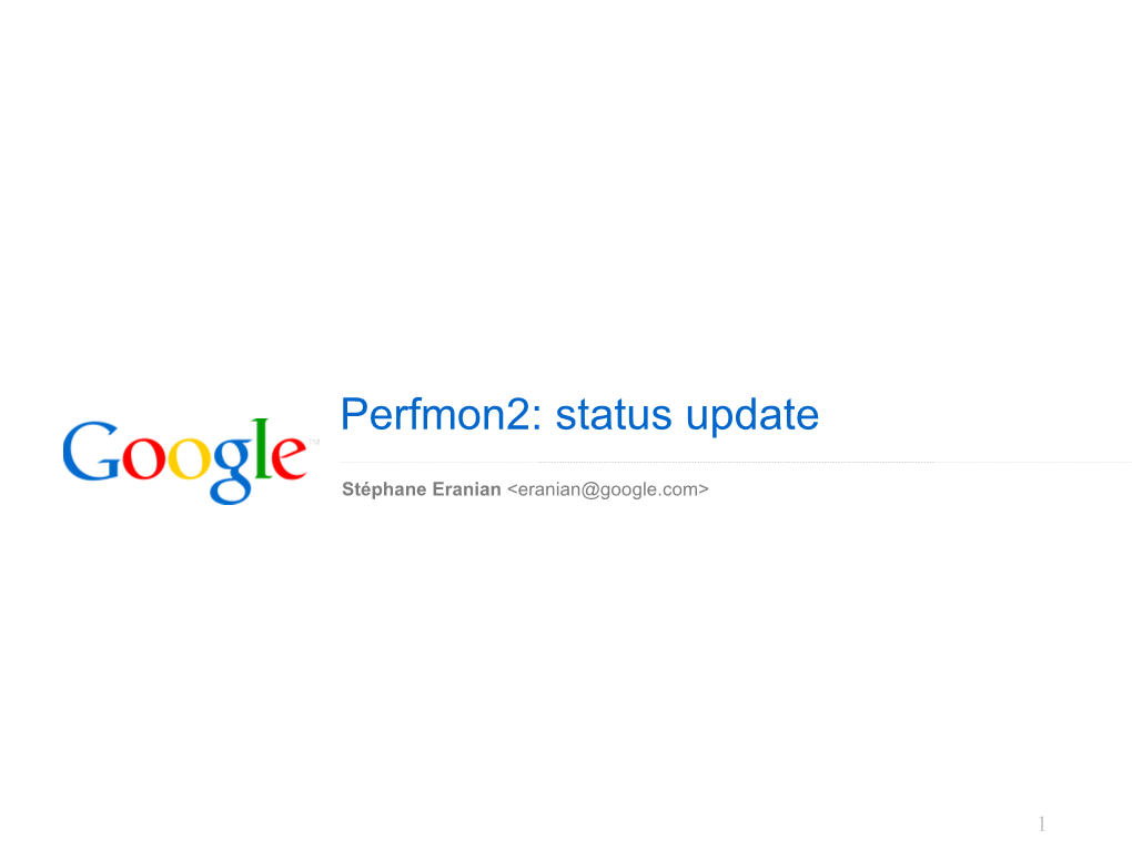 Perfmon2: Status Update