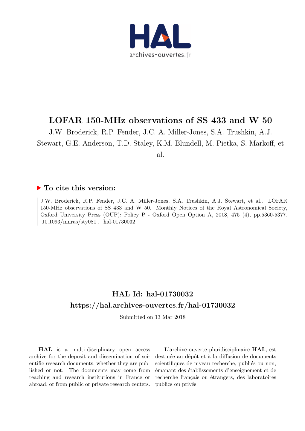 LOFAR 150-Mhz Observations of SS 433 and W 50 J.W