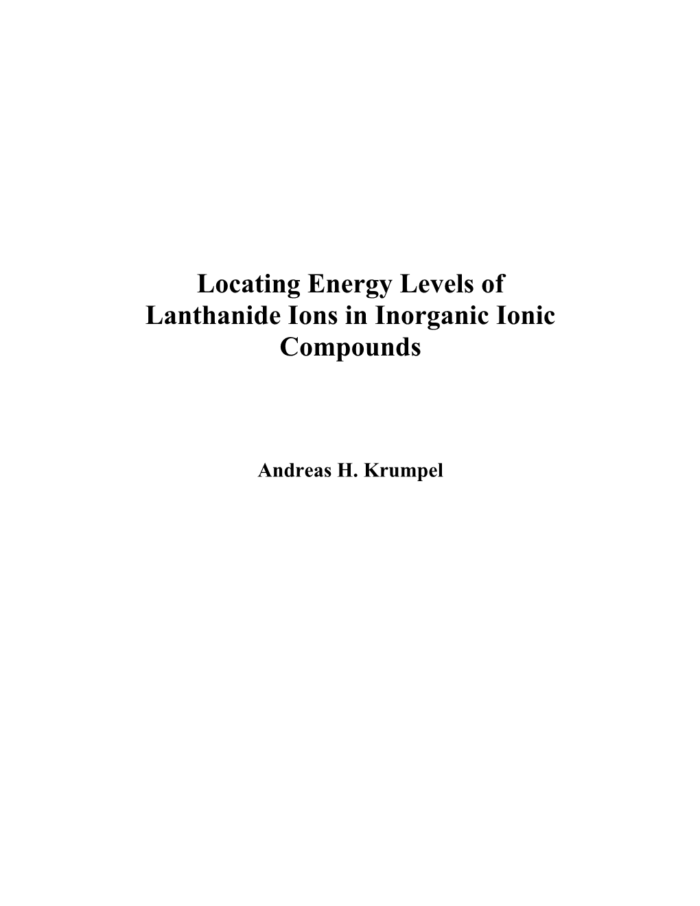 Locating Energy Levels of Lanthanide Ions in Inorganic Compounds