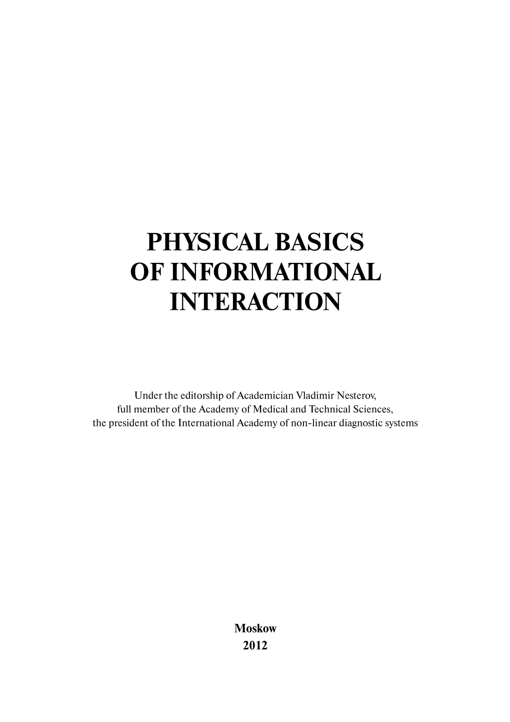 Physical Basics of Informational Interaction