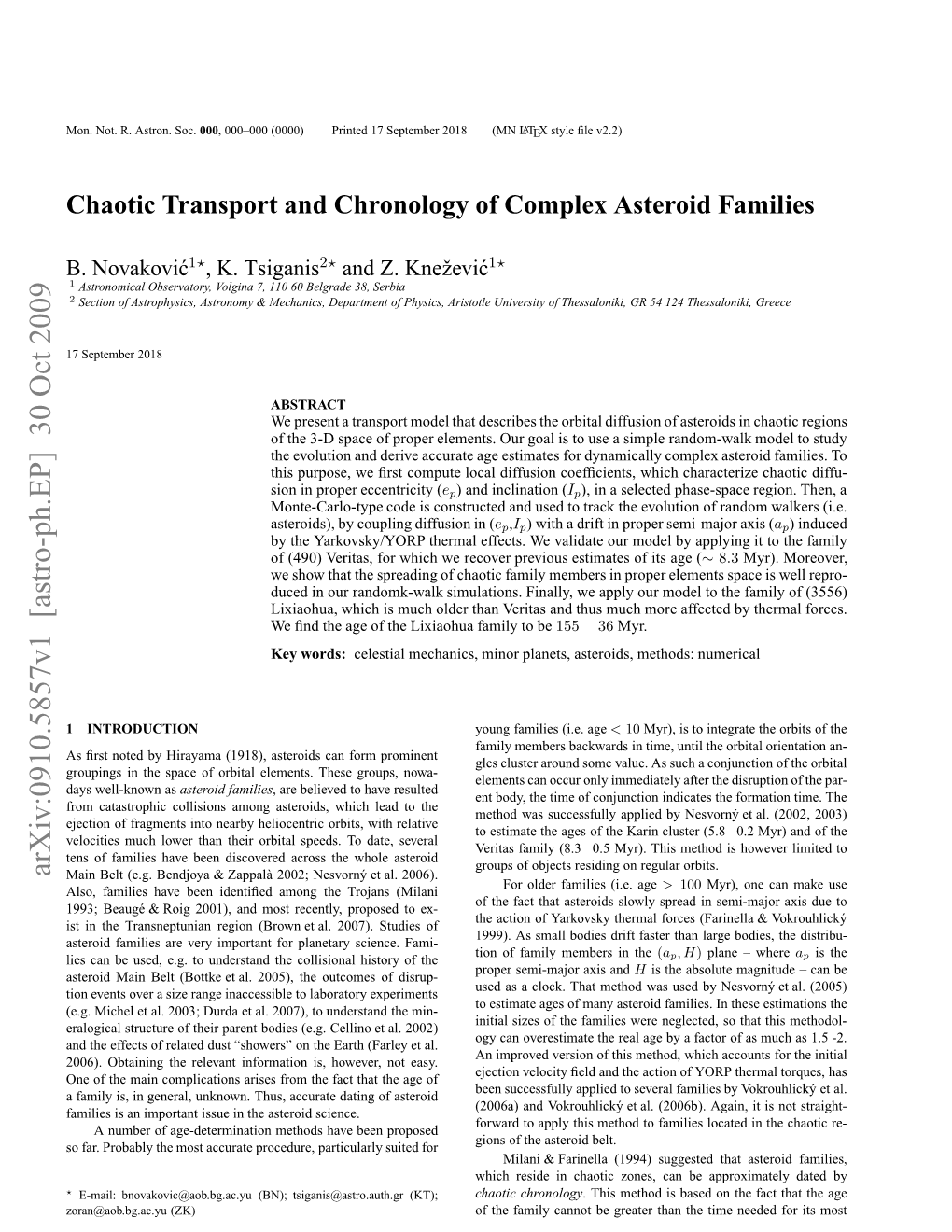 Chaotic Transport and Chronology of Complex Asteroid Families