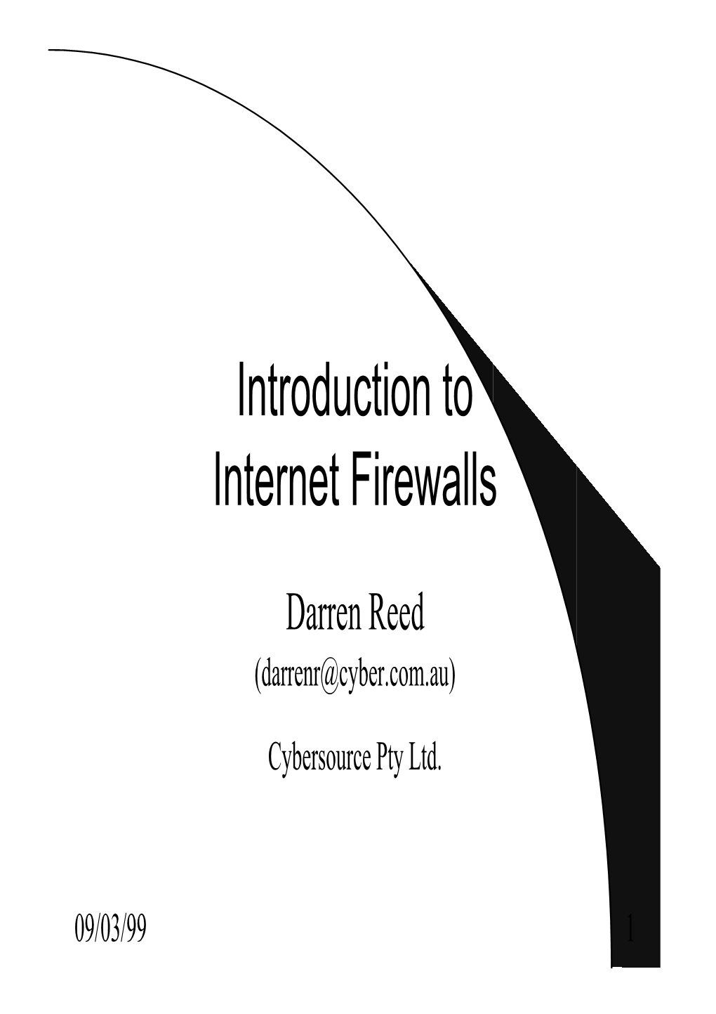 Introduction to Internet Firewalls