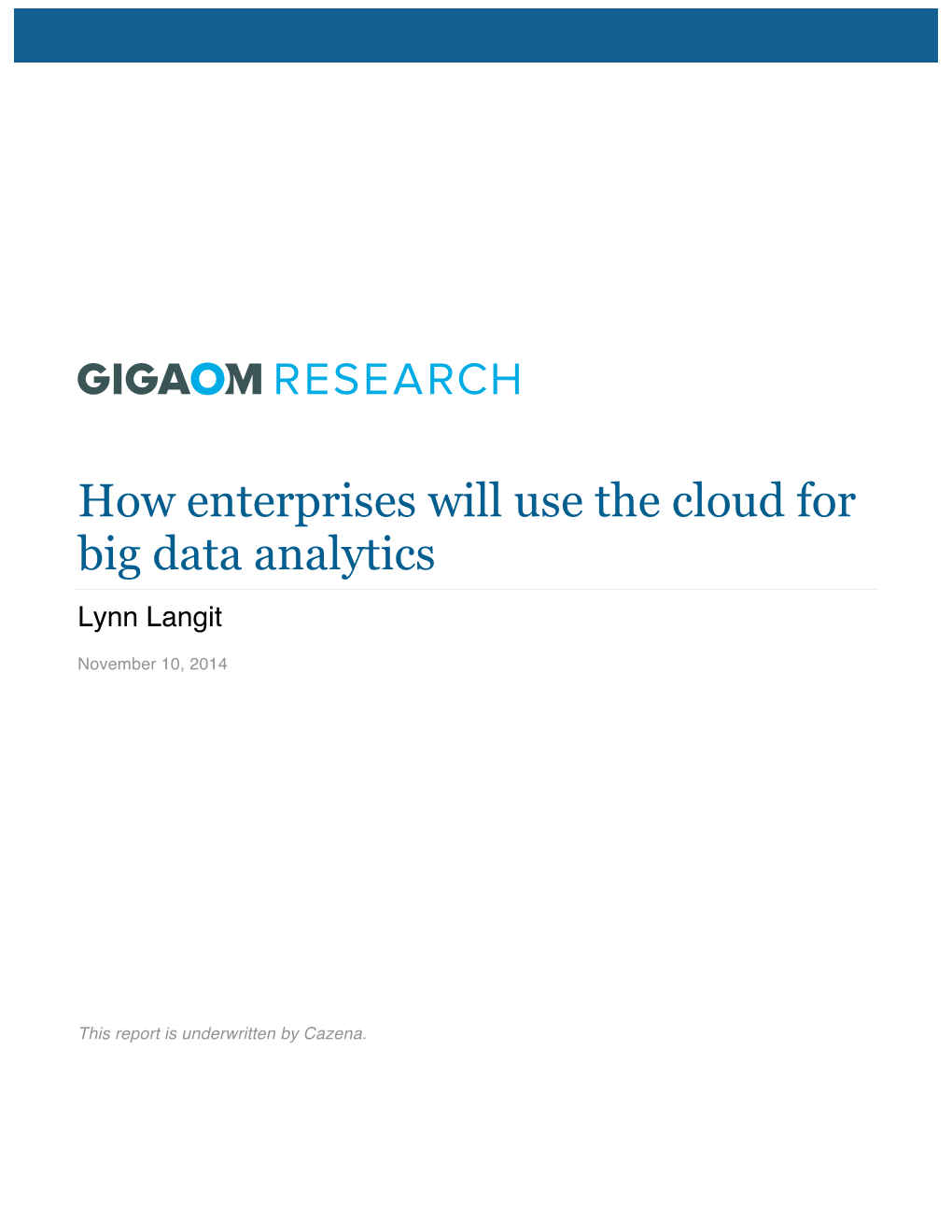 Enterprise Cloud Big Data Analytics