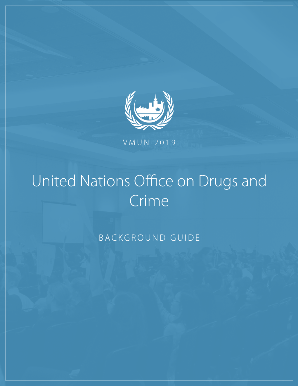 United Nations Office on Drugs and Crime