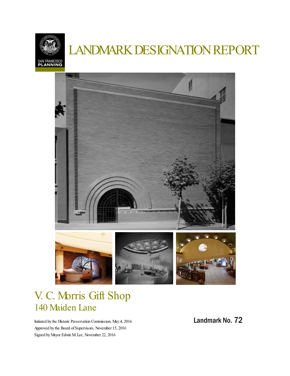 V. C. Morris Gift Shop Landmark Designation Report