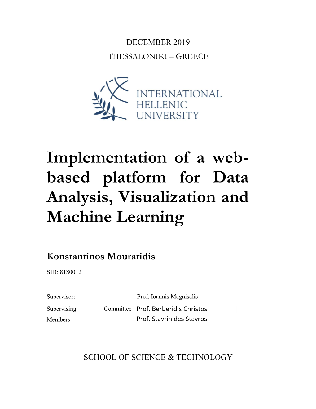 Based Platform for Data Analysis, Visualization and Machine Learning