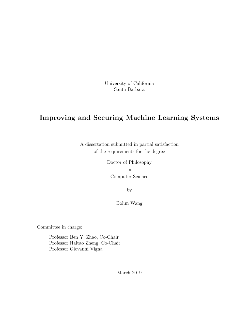 Improving and Securing Machine Learning Systems