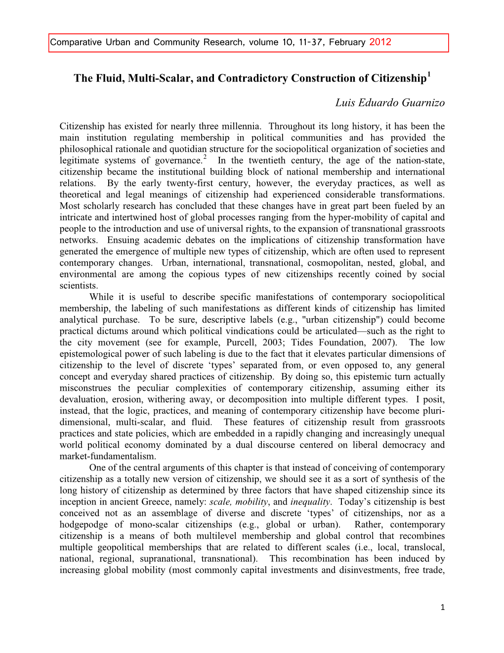 The Fluid, Multi-Scalar, and Contradictory Construction of Citizenship1