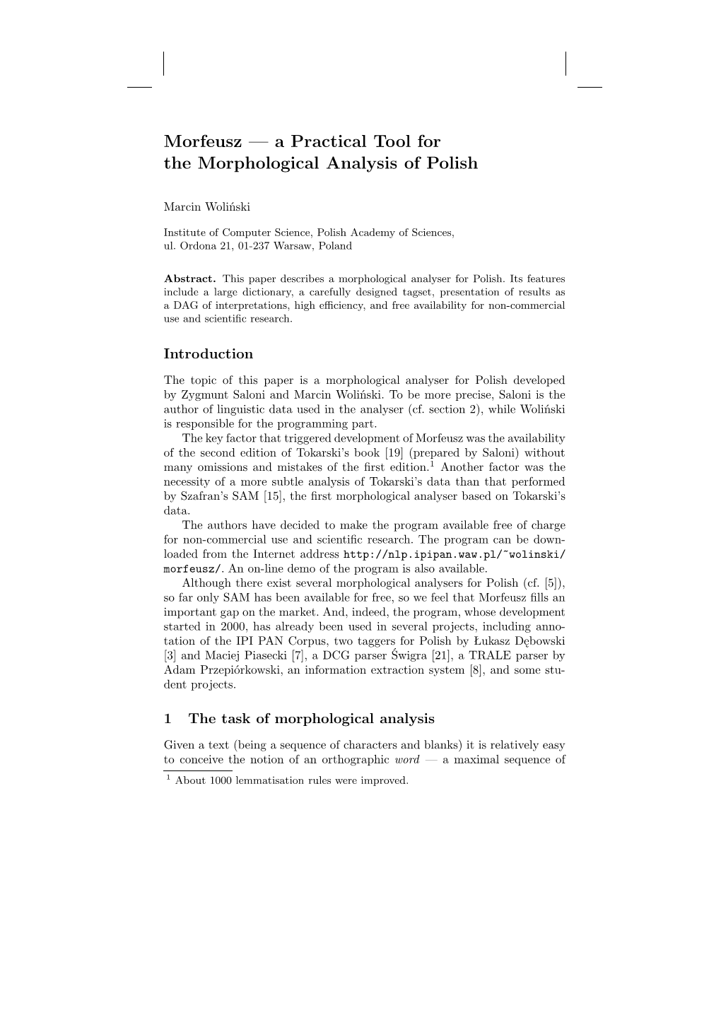 Morfeusz — a Practical Tool for the Morphological Analysis of Polish