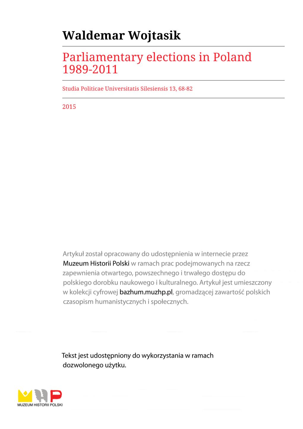 Waldemar Wojtasik Parliamentary Elections in Poland 1989-2011