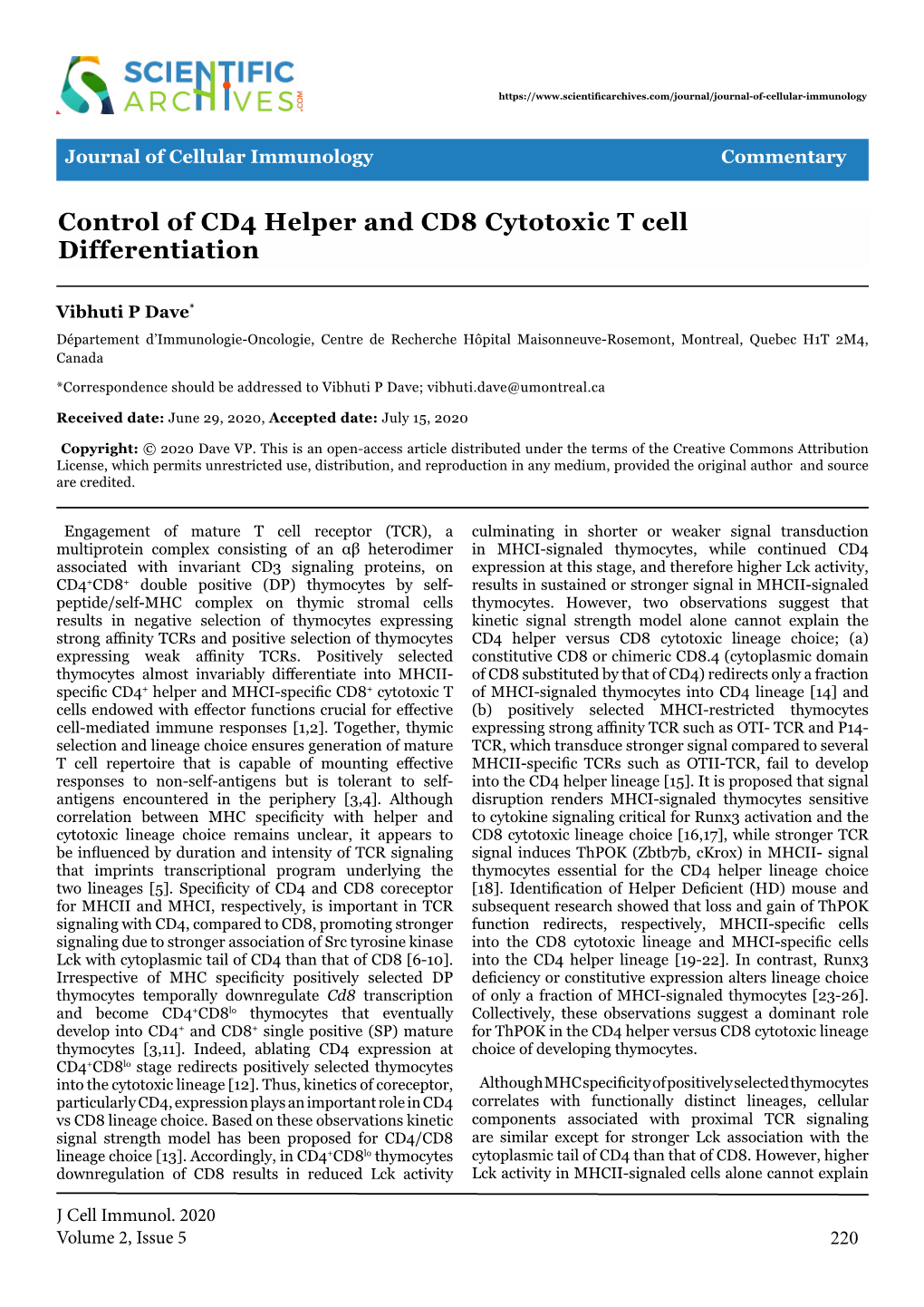 Control of CD4 Helper and CD8 Cytotoxic T Cell Differentiation