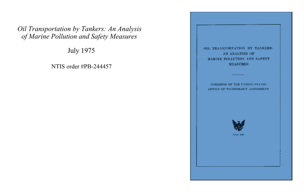 Oil Transportation by Tankers: an Analysis of Marine Pollution and Safety Measures