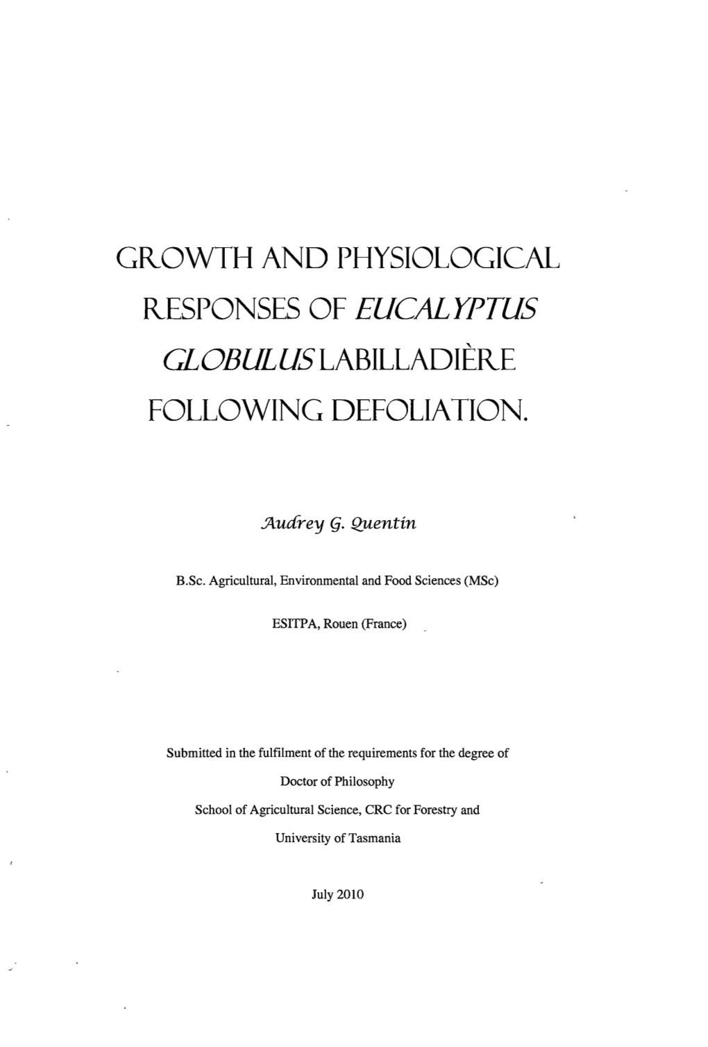 Growth and Physiological Responses of Eucalyptus Globulus