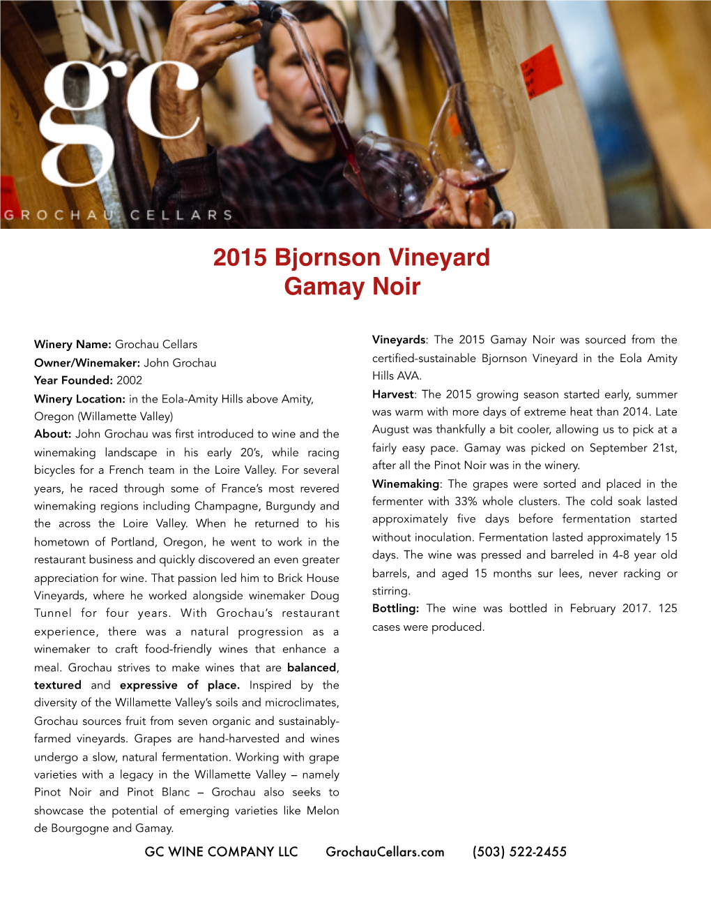 2015 Bjornson Vineyard Gamay Noir