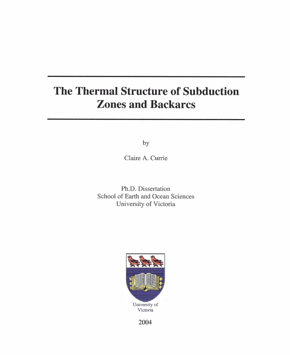 The Thermal Structure of Subduction Zones and Backarcs