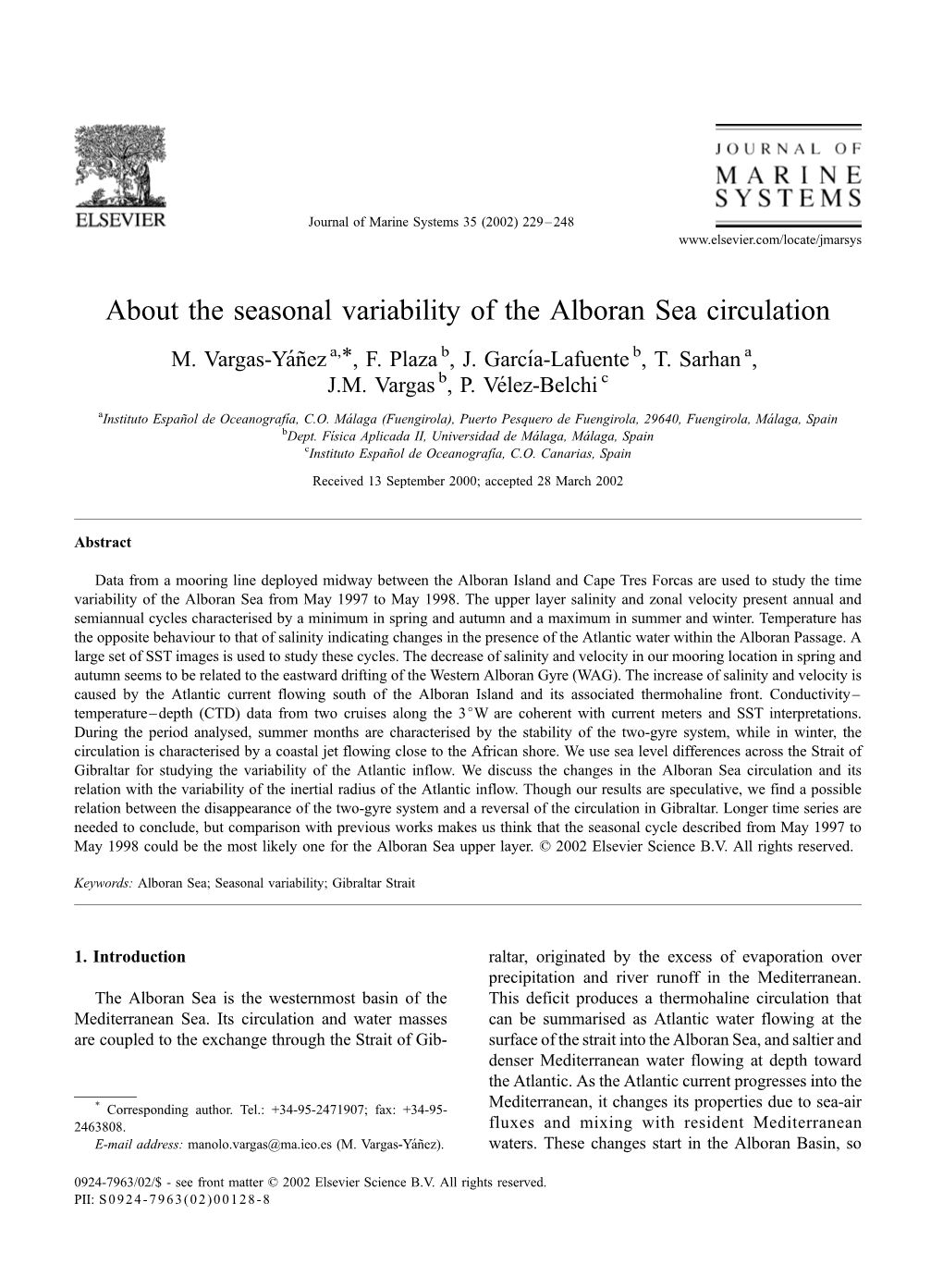 About the Seasonal Variability of the Alboran Sea Circulation