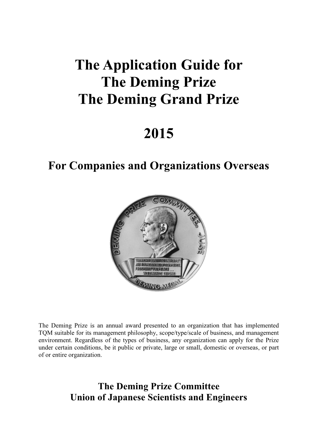 The Guide for the Deming Application Prize