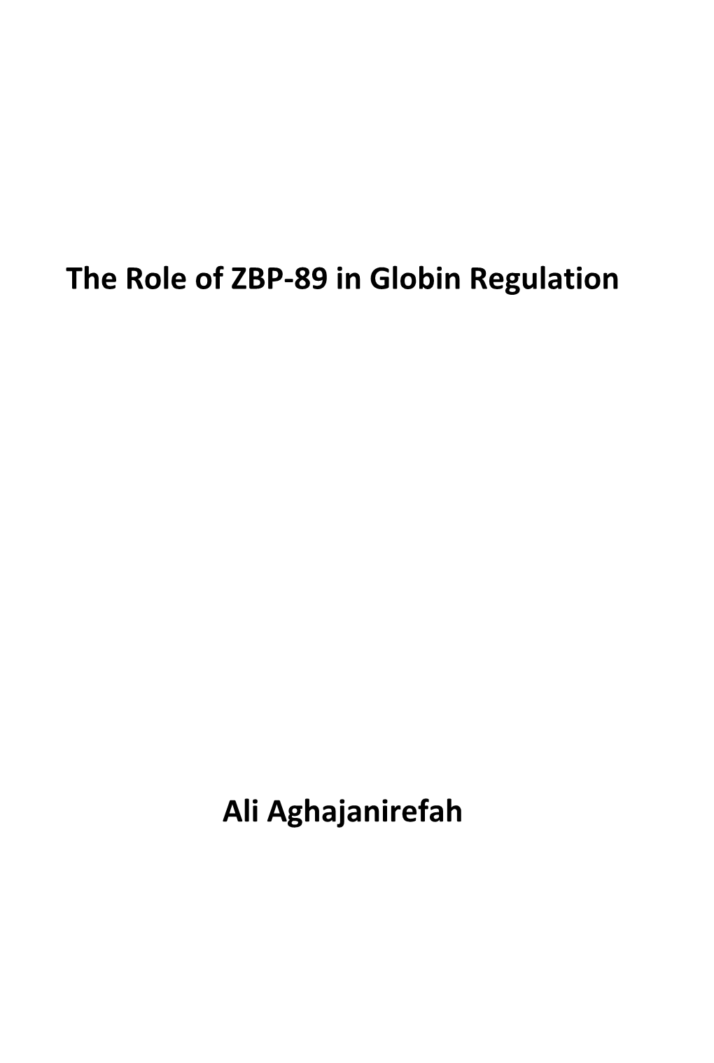 The Role of ZBP-89 in Globin Regulation