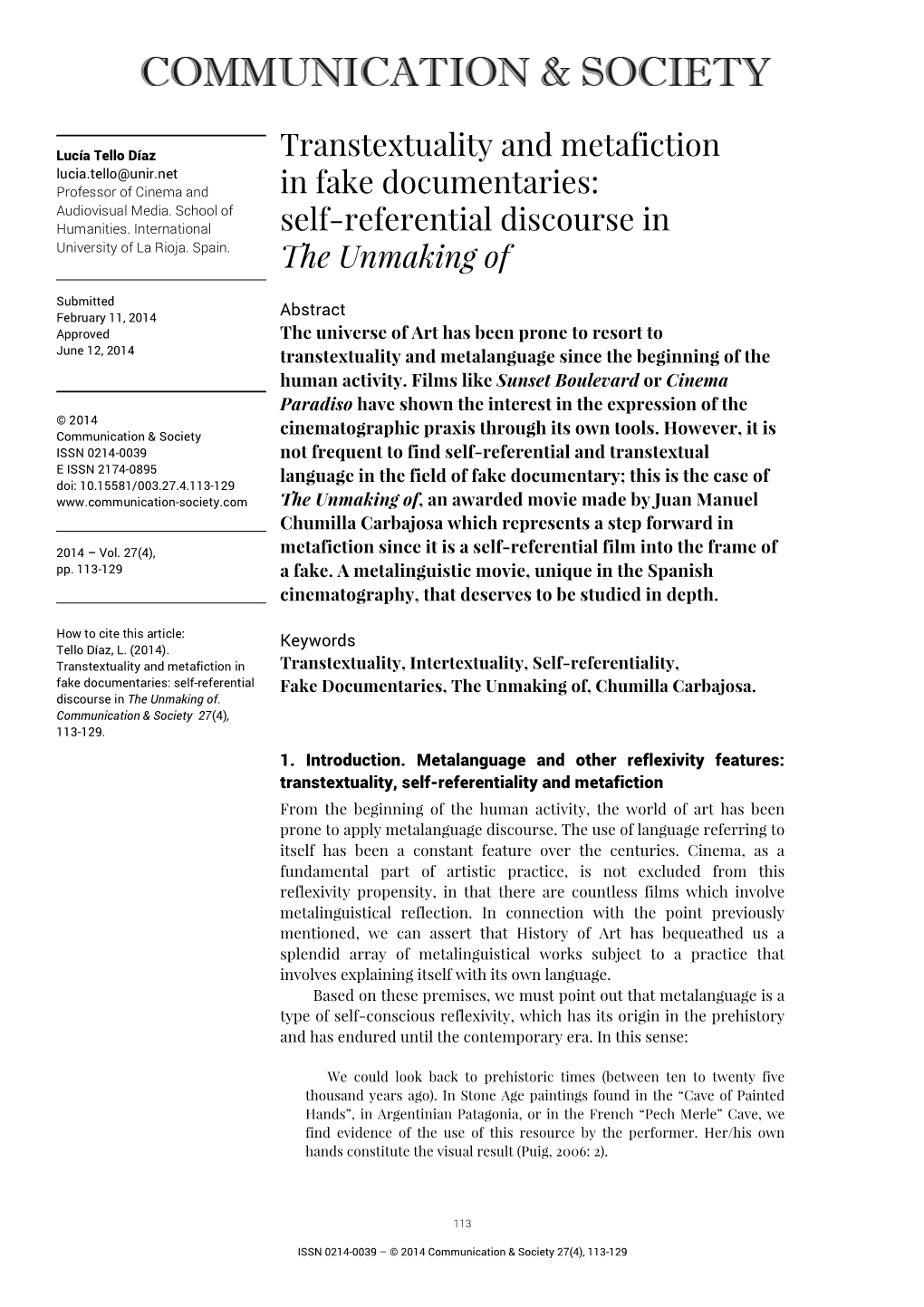 Transtextuality and Metafiction in Fake Documentaries: Self-Referential Discourse in the Unmaking Of